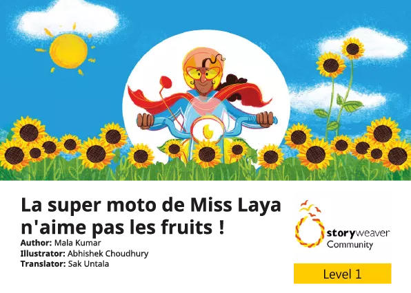 Cover thumbnail - La super moto de Miss Laya n'aime pas les fruits !