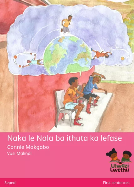 Cover thumbnail - Naka le Nala ba ithuta ka lefase