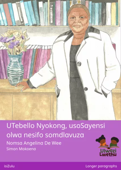 Cover thumbnail - UTebello Nyokong, usoSayensi olwa nesifo somdlavuza