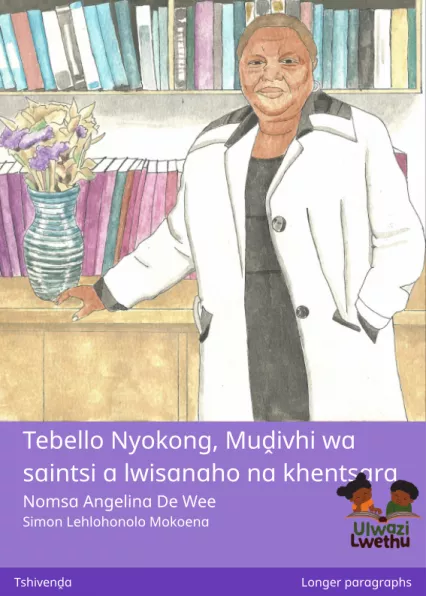 Cover thumbnail - Tebello Nyokong, Muḓivhi wa saintsi a lwisanaho na khentsara