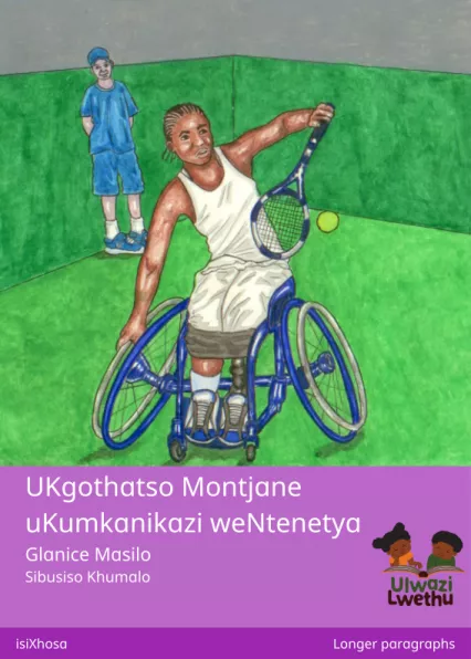 Cover thumbnail - UKgothatso Montjane uKumkanikazi weNtenetya