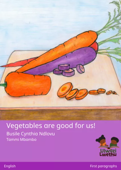Cover thumbnail - Vegetables are good for us!