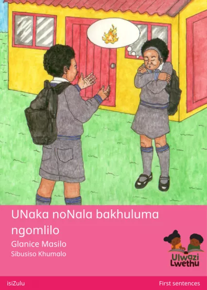 Cover thumbnail - UNaka noNala bakhuluma ngomlilo