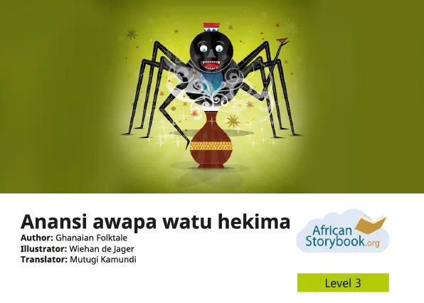 Anansi awapa watu hekima