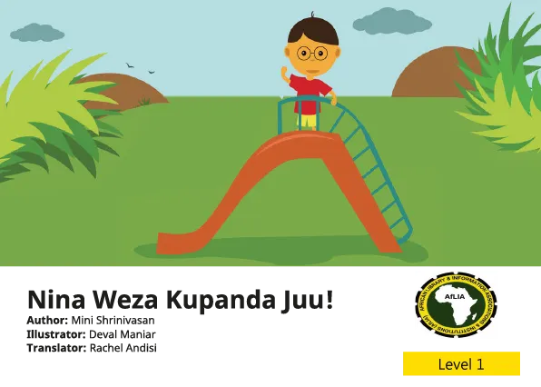 Nina Weza Kupanda Juu!